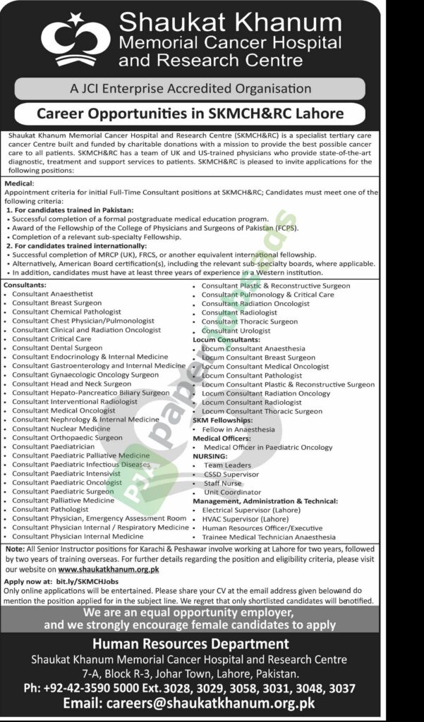 Job Vacancy - Consultant / MO / Staff Nurse - Shaukat Khanum Memorial Cancer Hospital and Research Centre