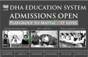 Admission Notice - PLAYGROUP TO MATRIC / O' LEVEL - Lahore - DHA Education System