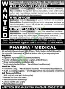 Job Vacancy - SR. Accounts Officer / HR / Import Assistant - Steel Company