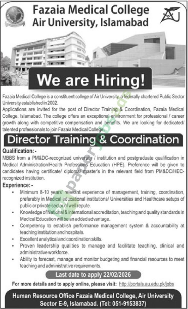 Job Vacancy - Director Training & Coordination - Fazaia Medical College - Islamabad - Fazaia Medical College