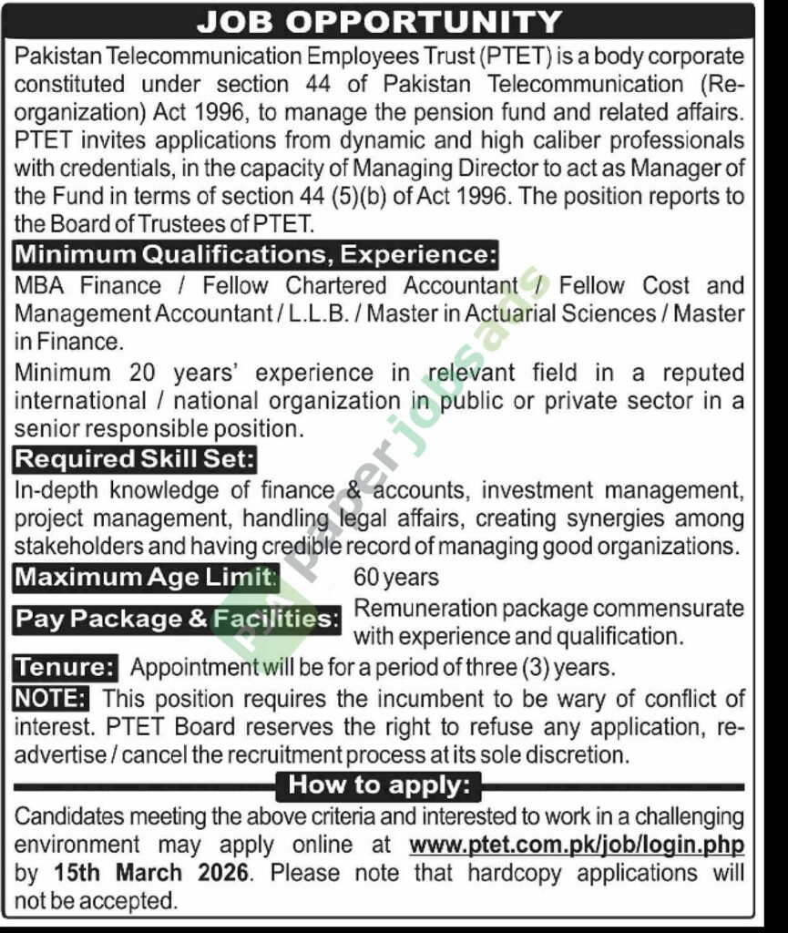 Managing Director - Pakistan Telecommunication Employees Trust