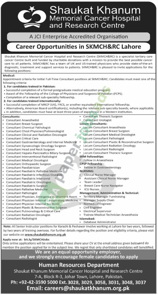 Physicians / Consultant / Surgeons - Shaukat Khanum Memorial Cancer Hospital and Research Centre (SKMCH&RC)