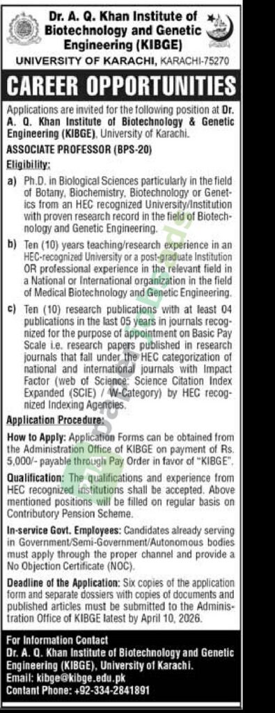 Associate Professor (BPS-20) - Dr. A. Q. Khan Institute of Biotechnology and Genetic Engineering (KIBGE)