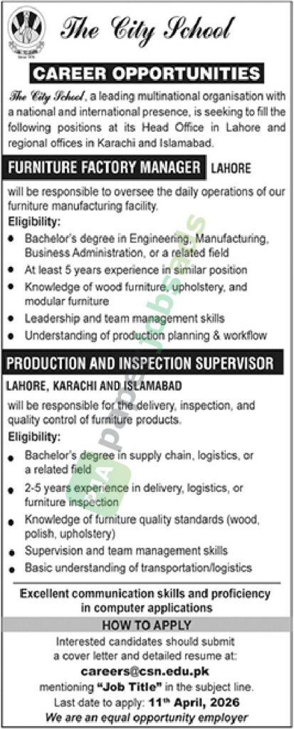 Furniture Factory Manager / Production & Inspection Supervisor - The City School